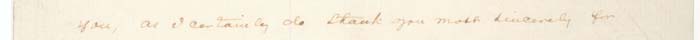 you, as I certainly do thank you most sincerely for