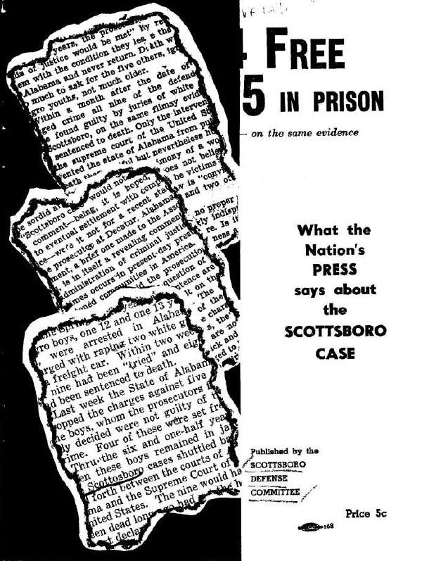 Four free, five in prison, on the same evidence: what the nation's press says about the Scottsboro Case