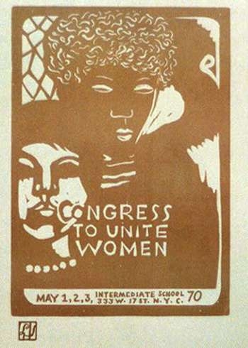 Congress To Unite Women, May 1,2,3,'70: Intermediate School, 333 W. 17 St., N.Y.C.