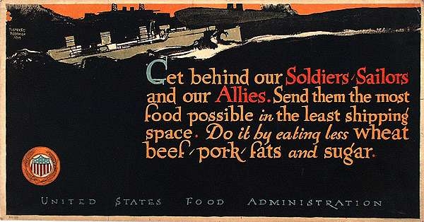 WW I Posters: Eat Less Wheat/Beef/Pork/Fats and Sugar