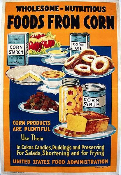 WW I Posters: Foods From Corn