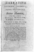 A narrative of the uncommon sufferings, and surprising deliverance of Briton Hammon, a Negro man