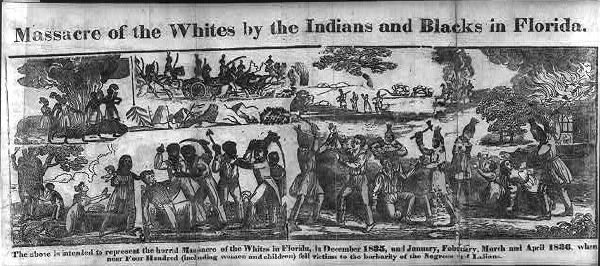 Massacre of the Whites By the Indians and Blacks in Florida