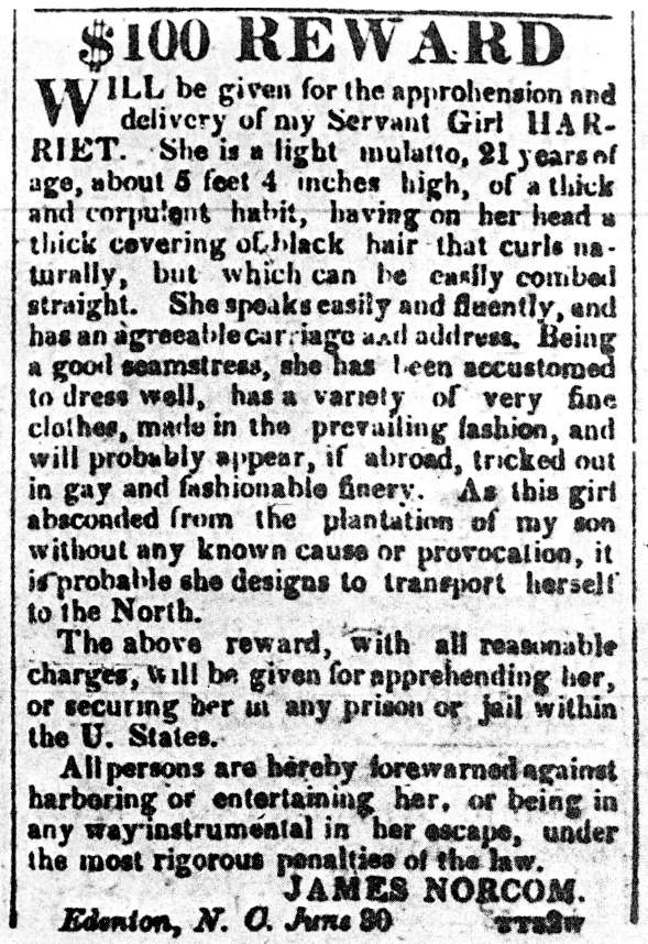 Runaway Notice for Harriet Jacobs; Copy from the American Beacon July 4th, 1835