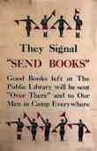 WW I Posters: They Signal 